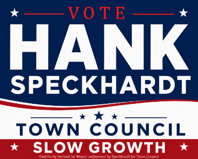 Hank-sign1-400 campaign sign